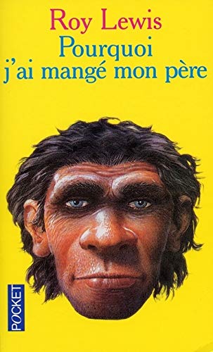 Stock image for Pourquoi J'Ai Mange Mon Pere for sale by Better World Books