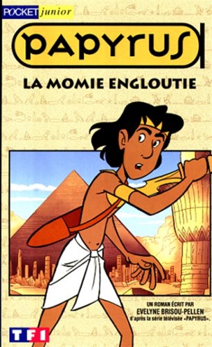 Beispielbild fr Papyrus : La momie engloutie zum Verkauf von Librairie Th  la page