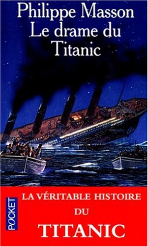 Beispielbild fr Le drame du titanic zum Verkauf von medimops