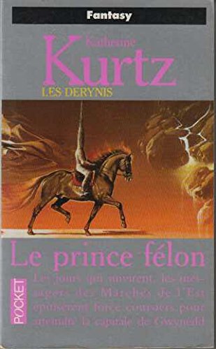 Les Derynis. [12], Le prince fÃ©lon (9782266085342) by Kurtz, Katherine