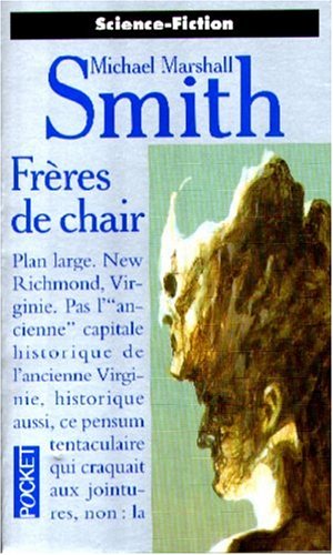 FrÃ¨res de chair (9782266086066) by Smith, Michael Marshall