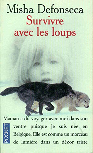 Beispielbild fr Survivre avec les loups (French Edition) zum Verkauf von Better World Books