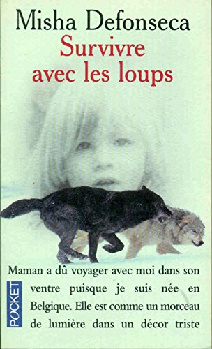 Stock image for Survivre avec les loups (French Edition) for sale by Better World Books