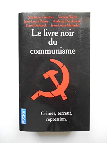 9782266086110: Le livre noir du communisme: Crimes, terreur, rpression