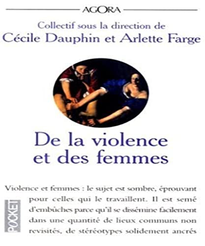 De la violence et des femmes (9782266086127) by Dauphin, CÃ©cile; Farge, Arlette