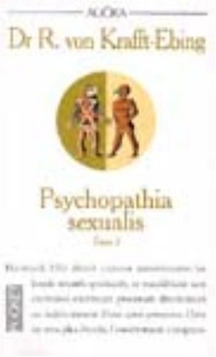 Stock image for Psychopathia sexualis, tome 3 for sale by medimops