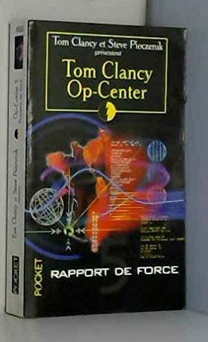 Op-center, tome 5: Rapport de force (9782266088039) by Clancy, Tom; Pieczenik, Steve; Bonnefoy, Jean
