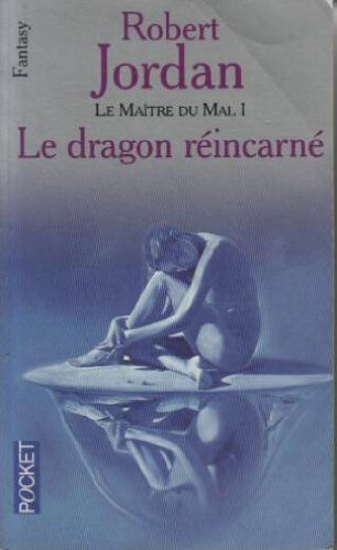 Le Dragon rÃ©incarnÃ©, tome 5 (9782266088619) by Jordan