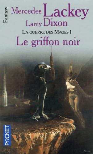 Beispielbild fr Les Hrauts De Valdemar. Vol. 13. La Guerre Des Mages. Vol. 1. Le Griffon Noir zum Verkauf von RECYCLIVRE