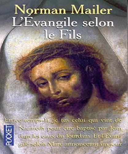 L'Evangile selon le Fils (9782266089104) by Mailer