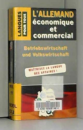 Beispielbild fr L'allemand conomique Et Commercial : 20 20 Dossiers Sur La Langue Des Affaires zum Verkauf von RECYCLIVRE