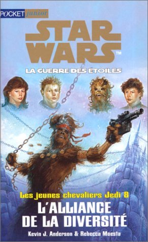 Stock image for Star wars. L'alliance de la diversit for sale by Books From California