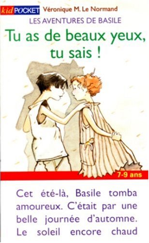 Beispielbild fr Les aventures de Basile : Tu as de beaux yeux, tu sais ! zum Verkauf von Ammareal