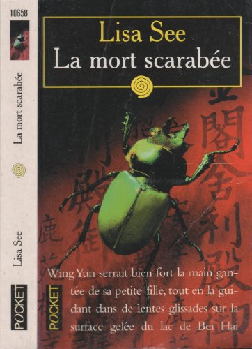 La mort scarabÃ©e (9782266091237) by Lisa See