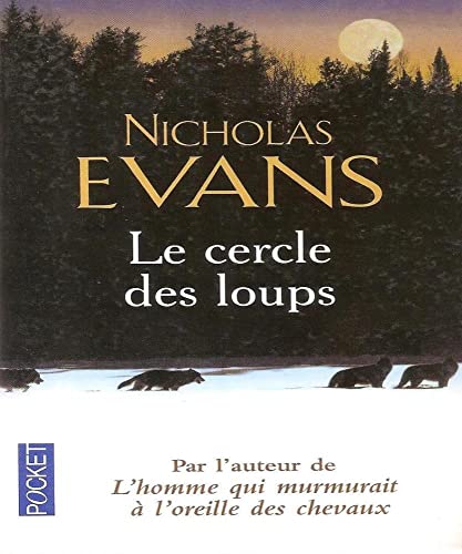 Le cercle des loups (9782266091329) by Nicholas Evans