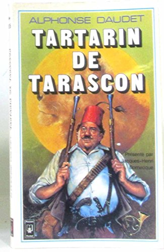 Beispielbild fr Aventures prodigieuses de Tartarin de Tarascon Daudet, Alphonse zum Verkauf von tomsshop.eu