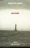 Pharricide (9782266092012) by Swarte, Vincent De