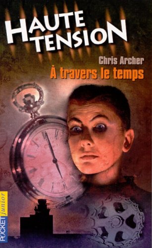 Beispielbild fr A travers le temps, tome 9 zum Verkauf von Ammareal