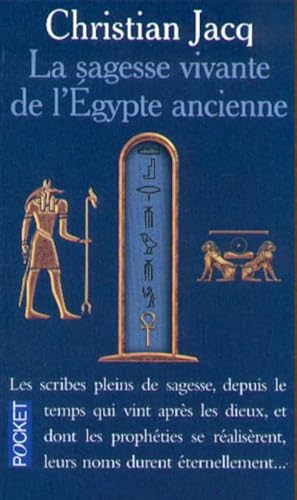 9782266093903: La sagesse vivante de l'Egypte ancienne