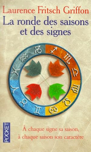 Beispielbild fr La Ronde des saisons et des signes zum Verkauf von Ammareal