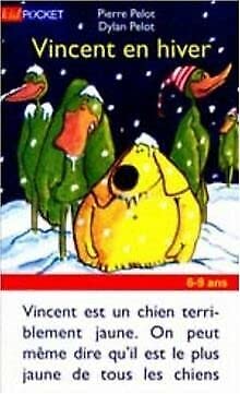 Vincent en hiver (9782266094627) by Pelot, Pierre; Pelot, Dylan