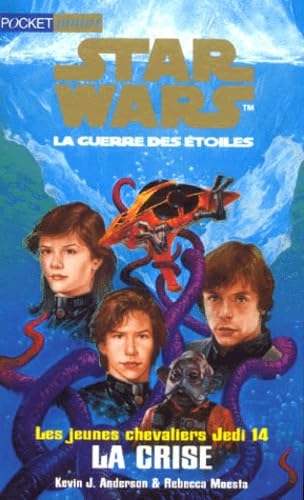 Stock image for Les Jeunes chevaliers Jedi, tome 14 : La Crise for sale by ThriftBooks-Dallas