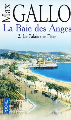 Imagen de archivo de La Baie Des Anges Tome 2 : Le P a la venta por Dmons et Merveilles