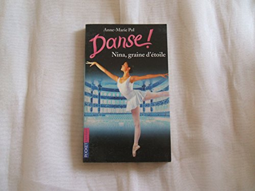 Stock image for Danse ! Nina graine d'toile for sale by books-livres11.com