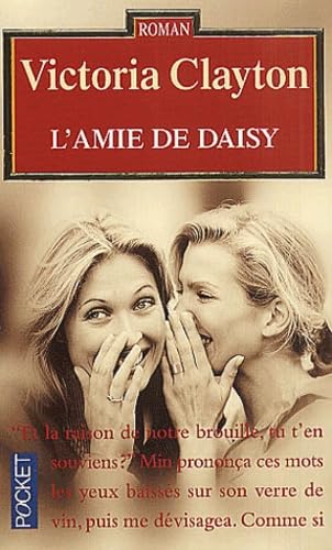 Stock image for L'Amie de Daisy for sale by Ammareal