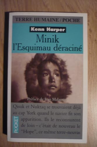 Stock image for MINIK L ESQUIMAU DERACINE - Kenn Harper for sale by Book Hmisphres
