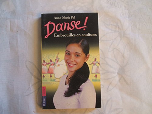 Beispielbild fr Danse, tome 3 : Embrouilles en coulisses zum Verkauf von books-livres11.com