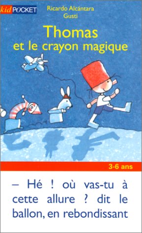 Beispielbild fr Thomas et le crayon magique zum Verkauf von Ammareal