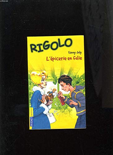 Beispielbild fr RIGOLO T06 EPICERIE EN FOLIE zum Verkauf von books-livres11.com