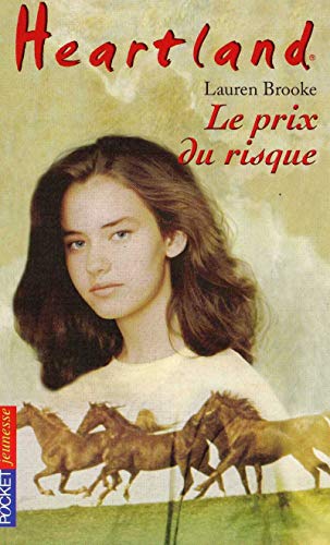 Imagen de archivo de Heartland n04 le prix du risque (French Edition) a la venta por Better World Books