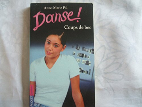 Beispielbild fr Danse ! tome 8 : Coups de bec zum Verkauf von books-livres11.com