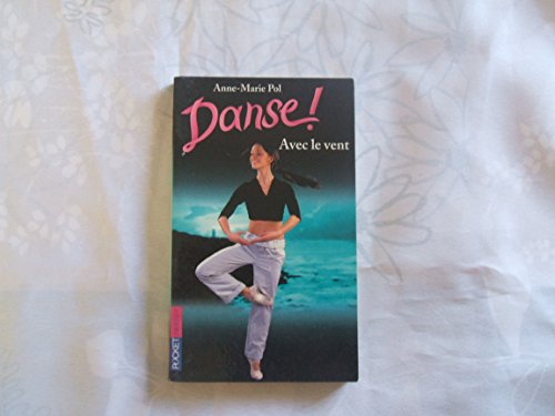 Beispielbild fr Danse !, tome 9 : Avec le vent zum Verkauf von Librairie Th  la page
