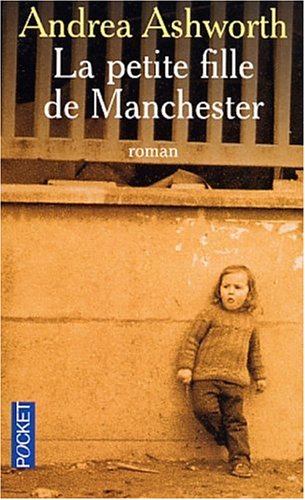 Imagen de archivo de La Petite Fille de Manchester a la venta por Ammareal