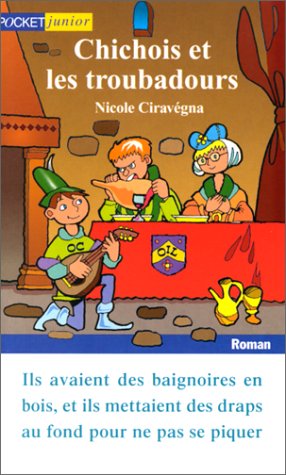 9782266101806: CHICHOIS ET LES TROUBADOURS