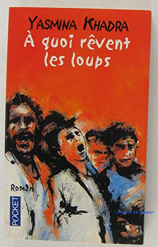 9782266102018: A quoi rvent les loups