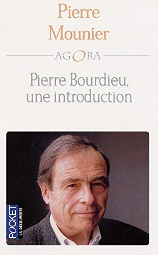 Stock image for Pierre Bourdieu, Une Introduction (French Edition) for sale by Better World Books