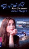 Stock image for Toi + Moi, tome 8 : Avis de tempte for sale by Ammareal