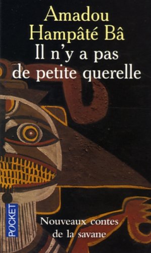 Beispielbild fr Il N'y a Pas De Petite Querelle zum Verkauf von AwesomeBooks
