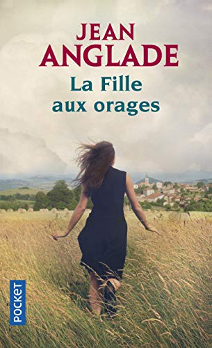 La fille aux orages (9782266104746) by Anglade, Jean