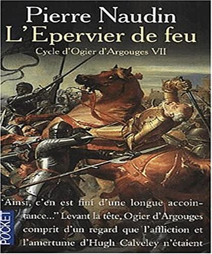 Stock image for L'pervier de feu (Cycle D'ogier D'argouges, tome 7) for sale by Ammareal