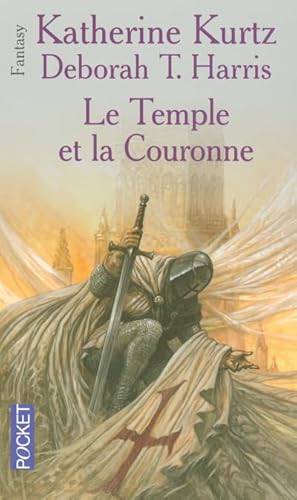 Le temple et la couronne (2) (9782266105606) by Katherine Kurtz; Deborah Turner Harris