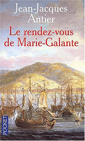 Beispielbild fr Le Rendez-vous de Marie Galante zum Verkauf von Ammareal