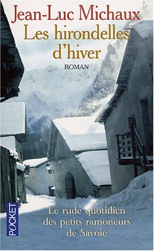 Stock image for Les Hirondelles de l'hiver for sale by Ammareal