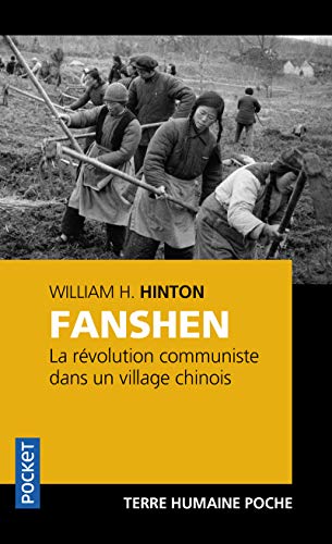 Beispielbild fr Fanshen : La Rvolution communiste dans un village chinois zum Verkauf von Ammareal