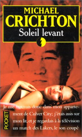 Soleil levant (9782266106375) by Michael Crichton