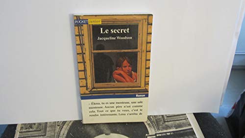 Le Secret (9782266106658) by Woodson, Jacqueline